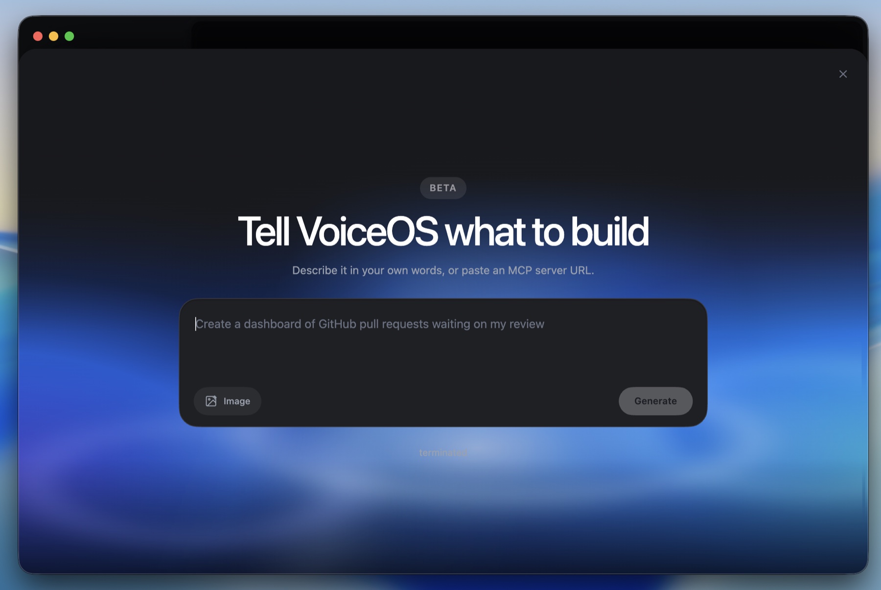 VoiceOS app builder asking the user to describe what it should build or provide an MCP server URL
